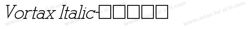 Vortax Italic字体转换